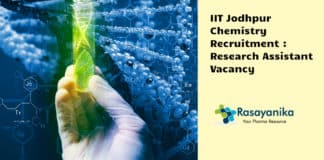 IIT Jodhpur Chemistry Recruitment : Research Assistant Vacancy