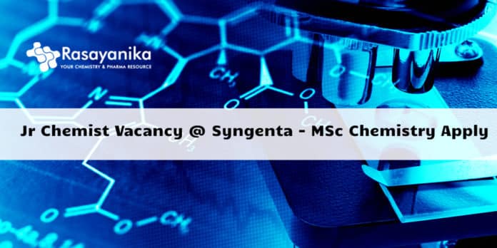 Jr Chemist Vacancy 2020 @ Syngenta - MSc Chemistry Apply