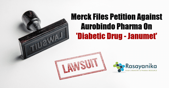 Merck files petition against Aurobindo