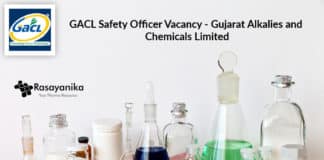 GACL Safety Officer Vacancy - Gujarat Alkalies and Chemicals Limited