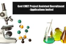 Govt CMET Project Assistant Recruitment - Applications Invited