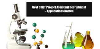Govt CMET Project Assistant Recruitment - Applications Invited