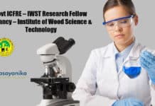 Govt ICFRE – IWST Research Fellow Vacancy – Institute of Wood Science & Technology