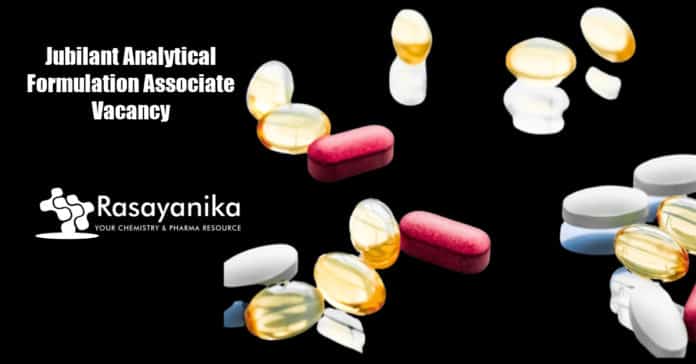 Jubilant Analytical Formulation Associate Vacancy - Apply