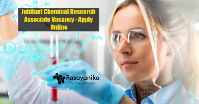 Jubilant Chemical Research Associate Vacancy - Apply Online