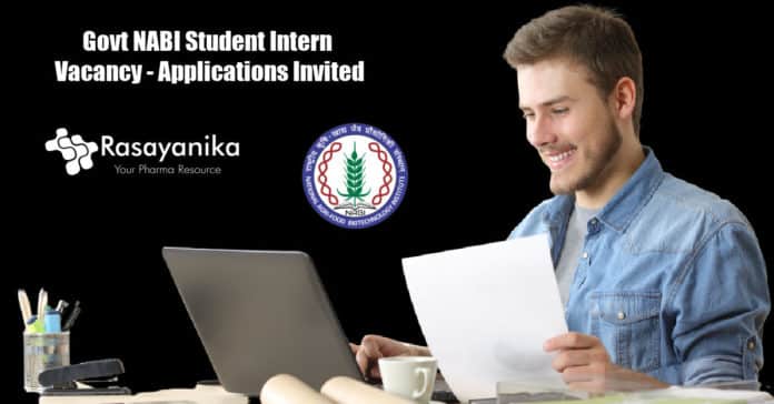Govt NABI Student Intern Vacancy - Applications Invited