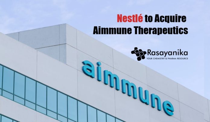 Nestlé to Acquire Aimmune Therapeutics