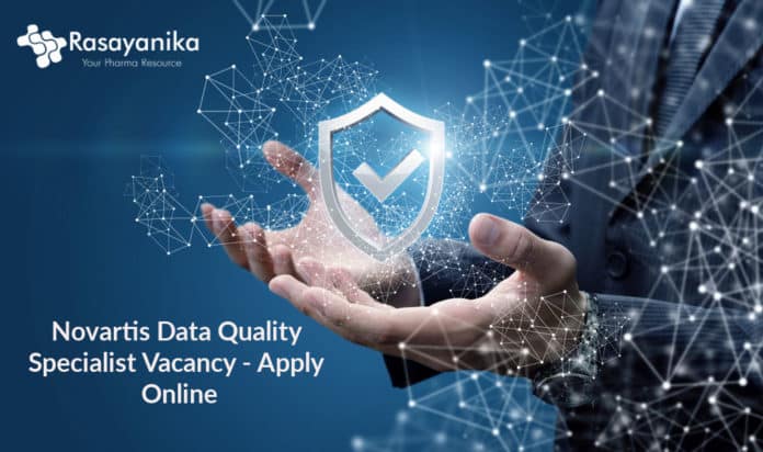 Novartis Data Quality Specialist Vacancy - Apply Online