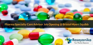 Pharma Specialty Care Advisor Job Opening @ Bristol Myers Squibb
