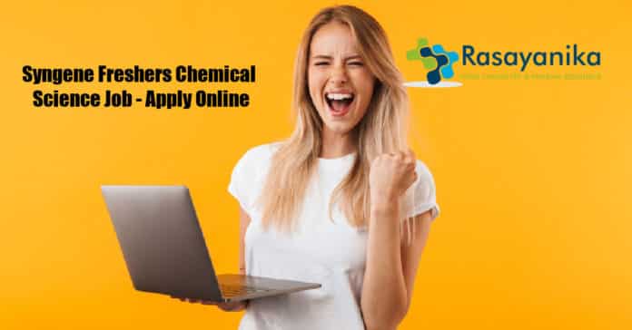 Syngene Freshers Chemical Science Job - Apply Online
