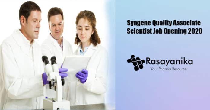 Syngene Quality Associate Scientist Job Opening 2020