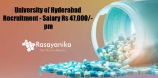 University of Hyderabad Recruitment - Chemistry & Pharma Salary Rs 47,000/- pm