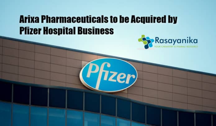 Arixa Pharmaceuticals to be Acquired by Pfizer Hospital Business