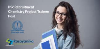 IISc Recruitment - Chemistry Project Trainee Post - Apply Now