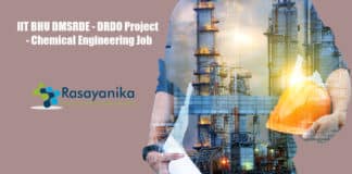 IIT BHU DMSRDE - DRDO Project - Chemical Engineering Job