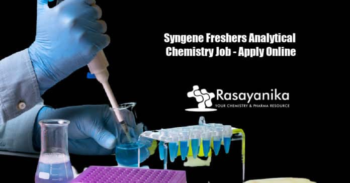 Syngene Freshers Analytical Chemistry Job - Apply Online