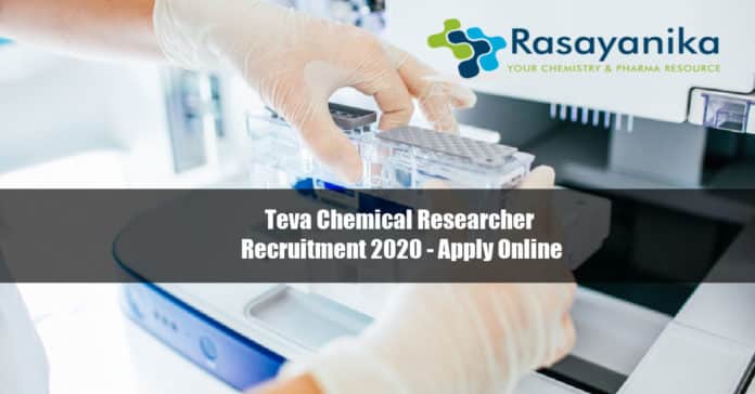Teva Chemical Researcher Recruitment 2020 - Apply Online