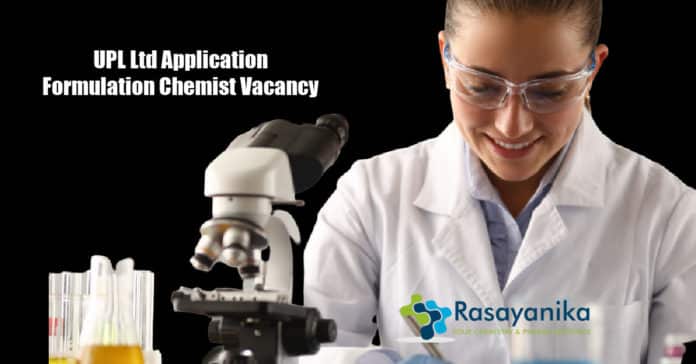 UPL Ltd Application Formulation Chemist Vacancy - Apply