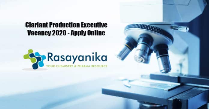 Clariant Production Executive Vacancy 2020 - Apply Online