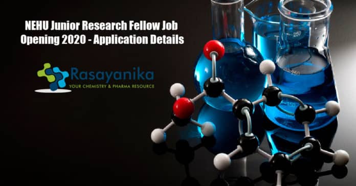 NEHU Junior Research Fellow Job Opening 2020 - Application Details