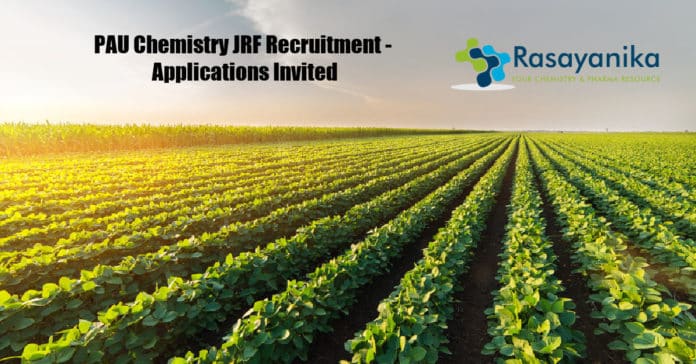 PAU Chemistry JRF Recruitment - Applications Invited