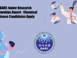 BARC Junior Research Fellowships - Chemical Science Candidates Apply