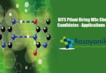 BITS Pilani Hiring MSc Chemistry Candidates - Applications Details