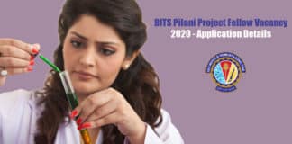 BITS Pilani Project Fellow Vacancy 2020 - Application Details
