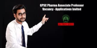 GPSC Pharma Associate Professor Vacancy - Applications Invited