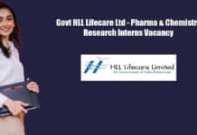 Govt HLL Lifecare Ltd - Pharma & Chemistry Research Interns Vacancy