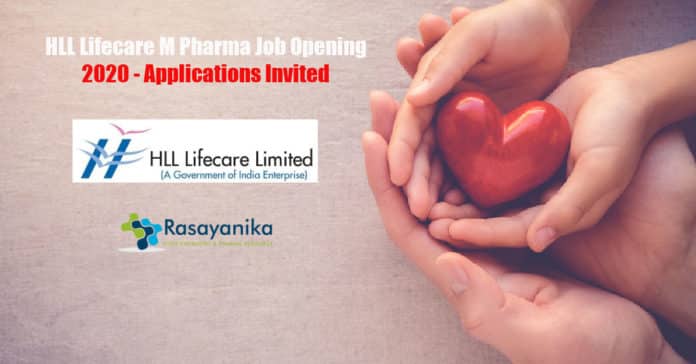 HLL Lifecare M Pharma Job Opening 2020 - Applications Invited
