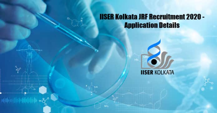 IISER Kolkata JRF Recruitment 2020 - Application Details