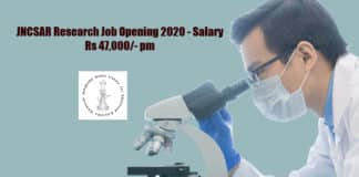 JNCSAR Research Job Opening 2020 - Salary Rs 47,000/- pm