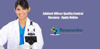 Jubilant Officer Quality Control Vacancy - Apply Online