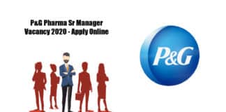 P&G Pharma Sr Manager Vacancy 2020 - Apply Online