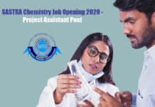 SASTRA Chemistry Job Opening 2020 - Project Assistant Post