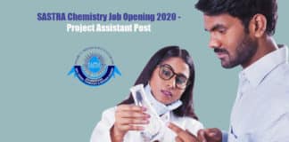 SASTRA Chemistry Job Opening 2020 - Project Assistant Post