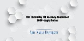 SNU Chemistry JRF Vacancy Announced 2020 - Apply Online