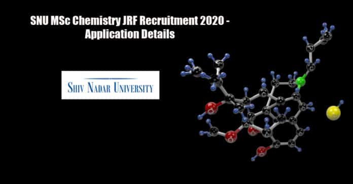 SNU MSc Chemistry JRF Recruitment 2020 - Application Details