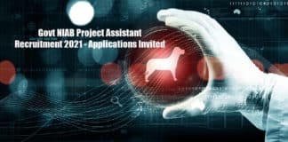 Govt NIAB Project Assistant Recruitment 2021 - Applications Invited