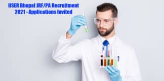 IISER Bhopal JRF/PA Recruitment 2021 - Applications Invited