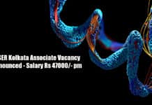 IISER Kolkata Associate Vacancy Announced - Salary Rs 47000/- pm