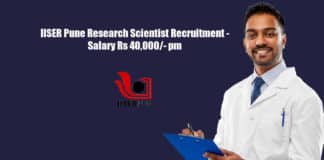 IISER Pune Research Scientist Recruitment - Salary Rs 40,000/- pm