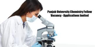 Panjab University Chemistry Fellow Vacancy - Applications Invited