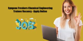 Syngene Freshers Chemical Engineering Trainee Vacancy - Apply Online