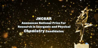 JNCSAR Announces National Prize For Research in Inorganic and Physical Chemistry Candidates