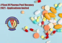 BITS-Pilani M Pharma Post Vacancy 2021 - Applications Invited