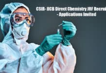 CSIR- IICB Direct Chemistry JRF Recruitment - Applications Invited