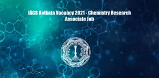IACS Kolkata Vacancy 2021 - Chemistry Research Associate Job