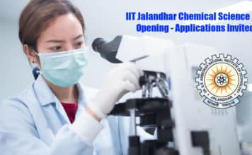 IIT Jalandhar Chemical Science Job Opening – Applications Invited IIT Jalandhar Chemical Science Job Opening - Applications Invited